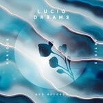 cover: Agustin Giri|Luka Cikic - Lucid Dreams: Part 5