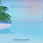 cover: Zoe Durrant|Blank & Jones - Magic Place