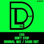 cover: Cas - Don't Stop