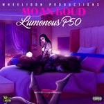 cover: Luminous P50 - MOAN LOUD (Explicit)