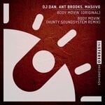 cover: Ant Brooks|Dj Dan|Masiivo - Body Movin'