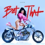 cover: Laya - Bet That