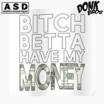 cover: Donk Bro's - Better Have My Money