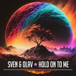 cover: Sven & Olav - Hold On To Me