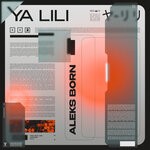 cover: Aleks Born - Ya Lili