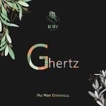 cover: Ghertz - Ma Man Eminescu