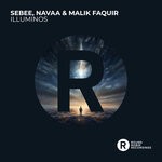 cover: Malik Faquir|Navaa|Sebee - Illuminos