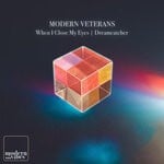 cover: Modern Veterans - When I Close My Eyes EP