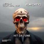 cover: Leon Cormack|Almighty1|Aaron Cormack - Hit Da Funk (Radio Edit)