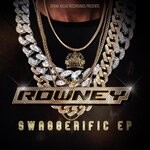 cover: Rowney - Swaggerific EP