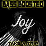 cover: Bass Boosted - Take A Trip