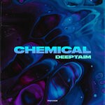 cover: Deeptaim - Chemical