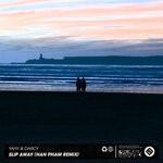 cover: Darcy|Yahy - Slip Away (Han Pham Remix)