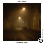 cover: Love Kr3w - One More Night