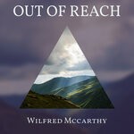 cover: Wilfred Mccarthy - Out Of Reach