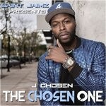 cover: Jchosen|Saint Jaimz - The Chosen One (Rerelease)