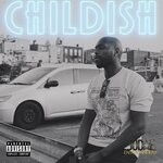 cover: Jchosen - Childish (Explicit)