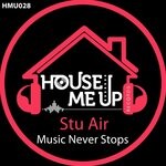 cover: Stu Air - Music Never Stops