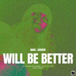 cover: Naac|Kauser - Will Be Better