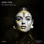 cover: Zara Pink - In Your Face