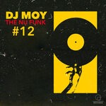 cover: Dj Moy - The Nu Funk # 12