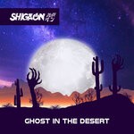 cover: Shigaon - Ghost In The Desert