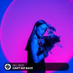 cover: Will Deezy - Can't Go Back