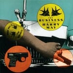 cover: The Business - Harry May