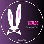 cover: Lizalde - Tell About You