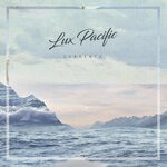 cover: Lux Pacific - Currents