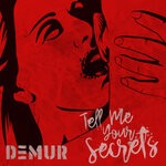 cover: Demur - Tell Me Your Secrets