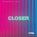 cover: V!tal - Closer