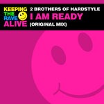 cover: 2 Brothers Of Hardstyle - I AM READY