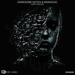 cover: Darksome Notes|Monococ - Deep Dealer