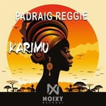 cover: Padraig Reggie - Karimu