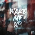 cover: Kilian K - Wake Me Up