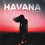 cover: Kilian K|Lunis - Havana