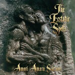 cover: The Ecstatic Spells - Amori Amara Sacrum