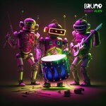 cover: Bruno - Robot Alien (Explicit)