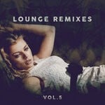 cover: Various - Lounge Remixes, Vol 5