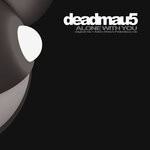 cover: deadmau5 - Alone With You