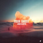 cover: Joan Alasta - Your Ghost (Extended Mix)