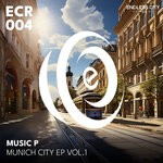 cover: Victor Perry|Music P - Munich City Ep, Vol 1