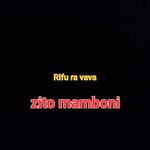 cover: Zito Mamboni - Rifu Ra Vava