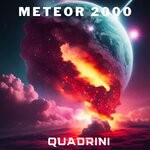 cover: Quadrini - Meteor 2000