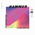 cover: Hammer - Think About Me