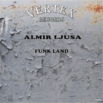 cover: Almir Ljusa - Funk Land