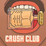 cover: Crush Club|Nicki B The Vagabond - My Man