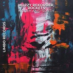 cover: Mozzy Rekorder|Rockets - North And South