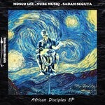 cover: Mosco Lee|Nubz Musiq|Sadam Seguya - African Disciples